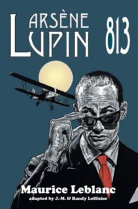Arsenio Lupin 813 Ladron del Guante Blanco