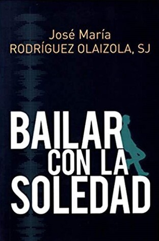 Bailar con la Soledad