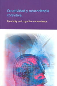 Creatividad y Neurociencia Cognitiva