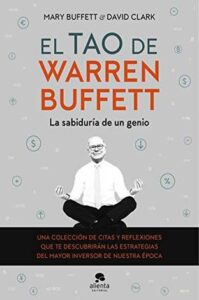 El Tao de Warren Buffett, La Sabiduria de un Genio