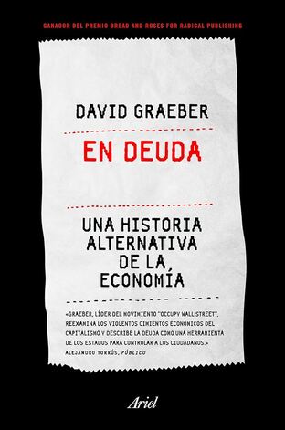 En Deuda, Una Historia Alternativa de la Economia