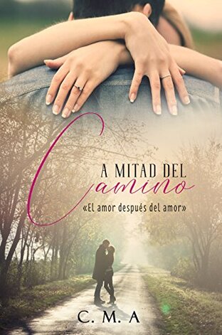 A mitad del camino, el amor después del amor